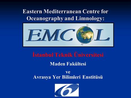Eastern Mediterranean Centre for Oceanography and Limnology: