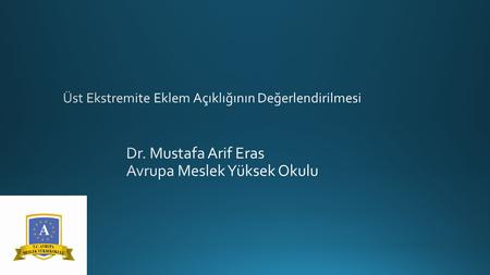 Dr. Mustafa Arif Eras Avrupa Meslek Yüksek Okulu
