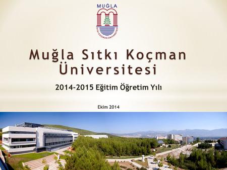 Muğla Sıtkı Koçman Üniversitesi