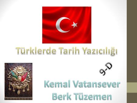 Türklerde Tarih Yazıcılığı