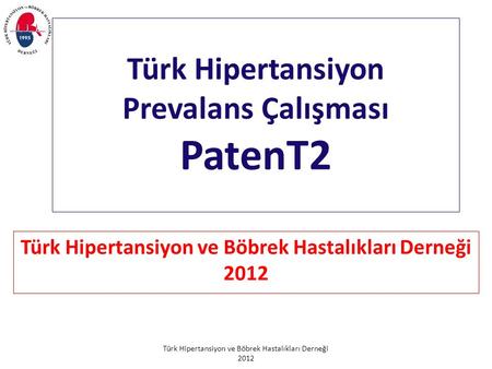 Türk Hipertansiyon Prevalans Çalışması PatenT2