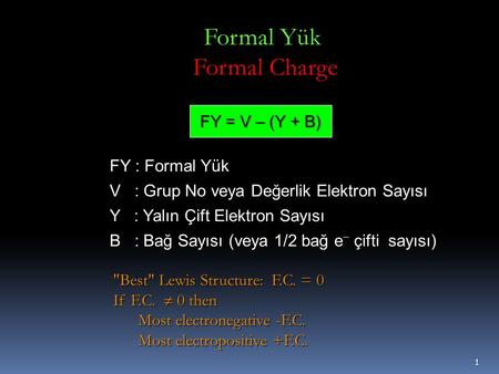 Formal Yük Formal Charge