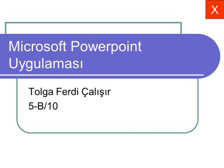 Microsoft Powerpoint Uygulaması