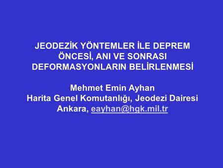 Harita Genel Komutanlığı, Jeodezi Dairesi Ankara,