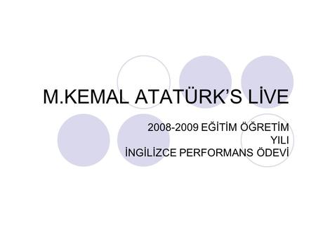 Ataturk Un Hayati Ppt Indir
