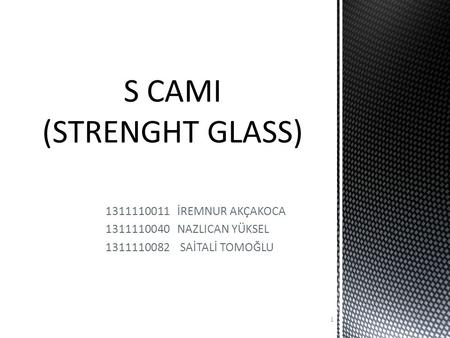 S CAMI (STRENGHT GLASS)