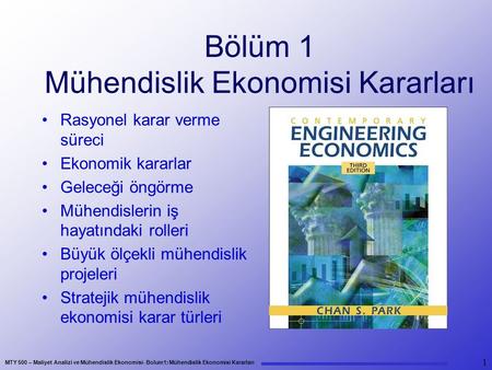 Bölüm 1 Mühendislik Ekonomisi Kararları