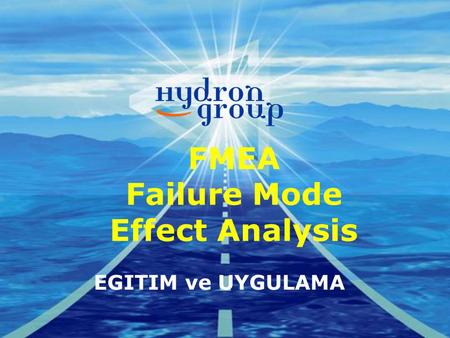 FMEA Failure Mode Effect Analysis