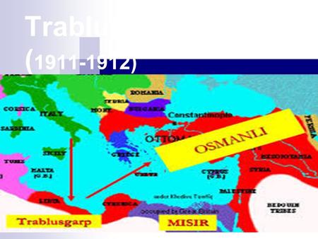 Trablusgarp Savaşı veya diğer kullanımıyla  Türk-İtalyan Savaşı, yılları arasında Osmanlı İmparatorluğu ve İtalya Krallığı arasında.