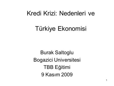 Kredi Krizi: Nedenleri ve Türkiye Ekonomisi