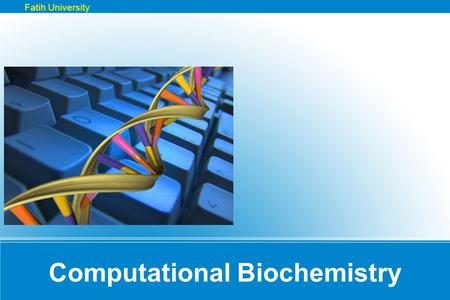Computational Biochemistry