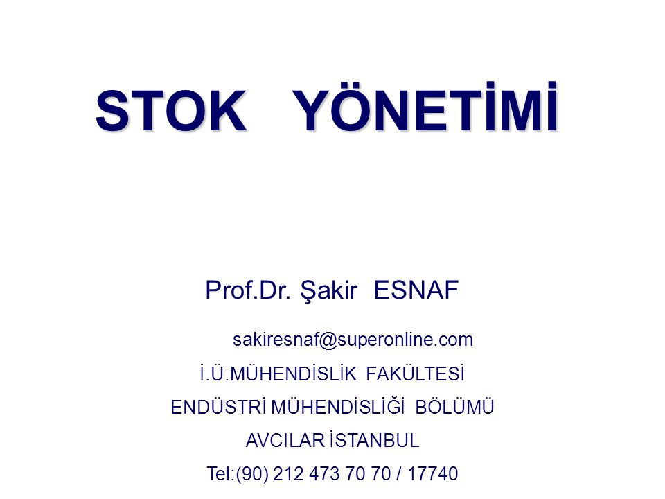 Stok Yönetimi