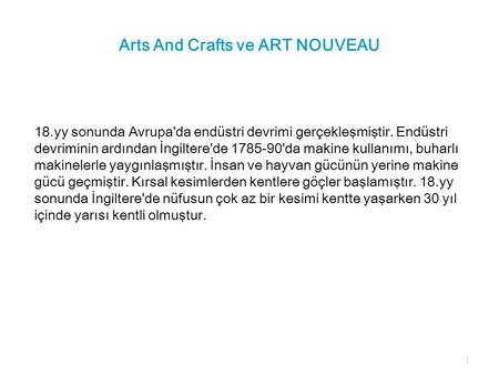Arts And Crafts ve ART NOUVEAU