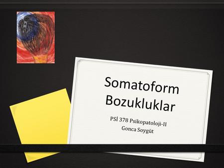 Somatoform Bozukluklar