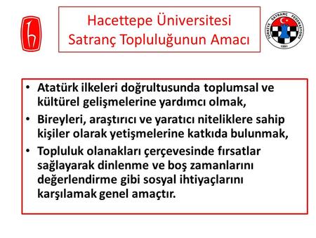 Hacettepe Üniversitesi Satranç Topluluğunun Amacı