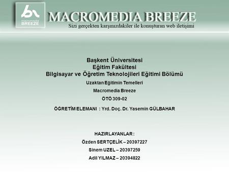 Uzaktan Eğitimin Temelleri Macromedia Breeze ÖTÖ