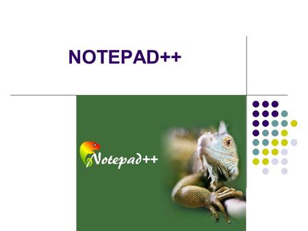 NOTEPAD++.