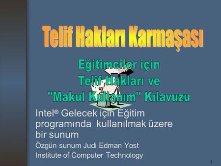 Telif Hakları Karmaşası