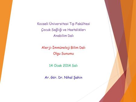 Kocaeli Üniversitesi Tıp Fakültesi Çocuk Sağlığı ve Hastalıkları