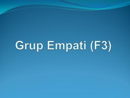 Grup Empati (F3).
