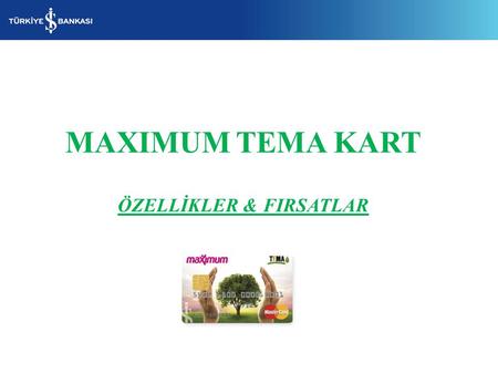 ÖZELLİKLER & FIRSATLAR