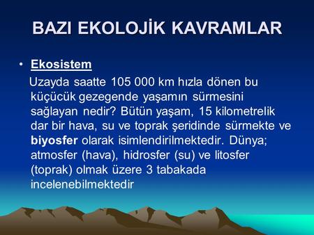 BAZI EKOLOJİK KAVRAMLAR