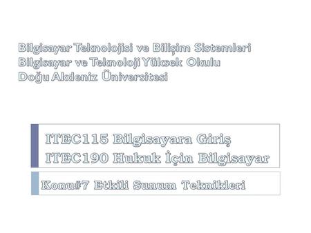 Amaçlar…  Bu ünite tamamlandı ğ ında aşa ğ ıdaki yeterliliklere sahip olunacaktır.  Sunum sırasında göz konta ğ ı, beden dili ve ses tonundan faydalanabilmeyi.