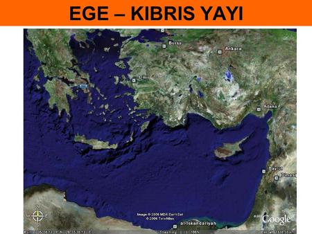 EGE – KIBRIS YAYI.