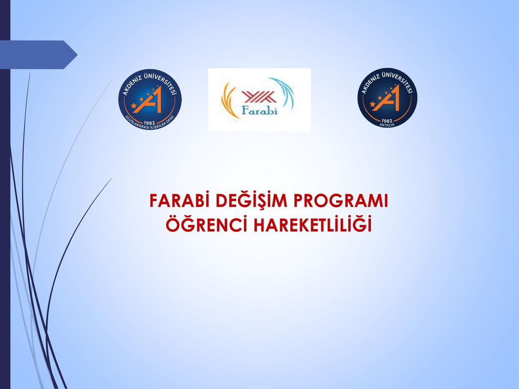 farabi degisim programi ogrenci hareketliligi ppt indir