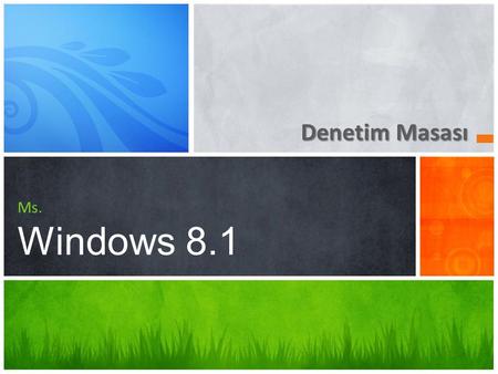 Denetim Masası Ms. Windows 8.1