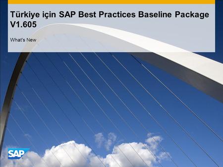 Türkiye için SAP Best Practices Baseline Package V1.605 What's New.