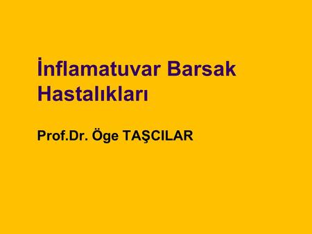 İnflamatuvar Barsak Hastalıkları