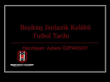 Beşiktaş Jimlastik Kulübü Futbol Tarihi