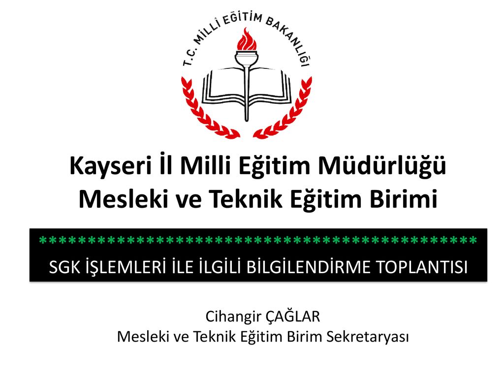 kayseri il milli egitim mudurlugu mesleki ve teknik egitim birimi ppt indir