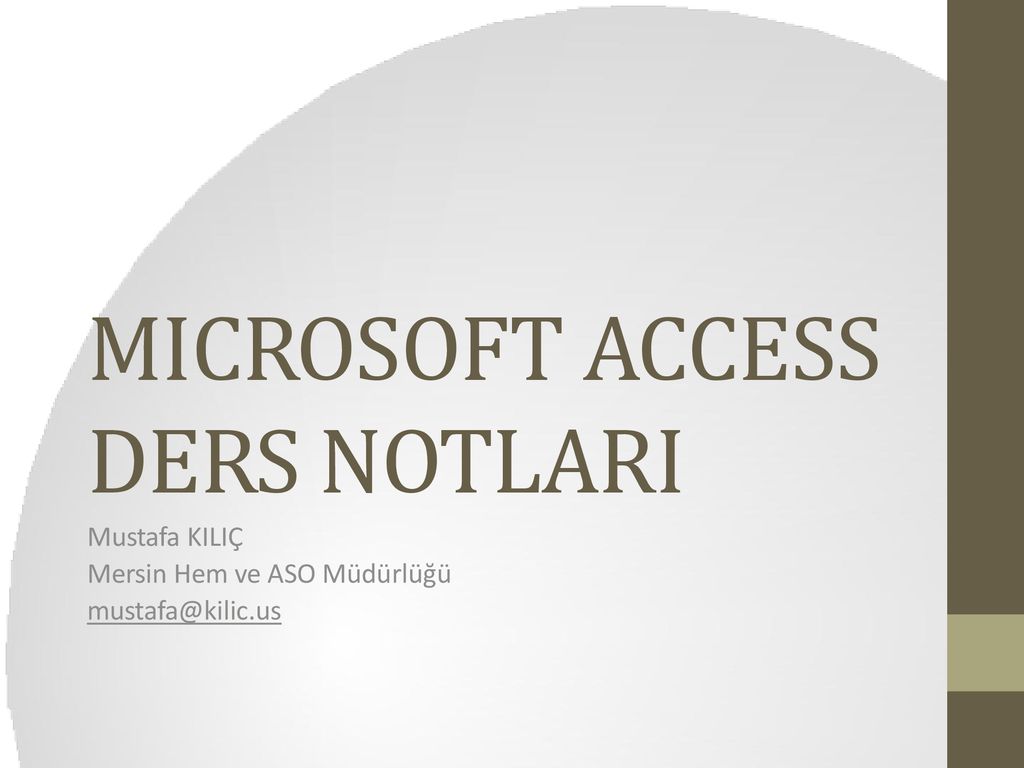 microsoft access ders notlari ppt indir