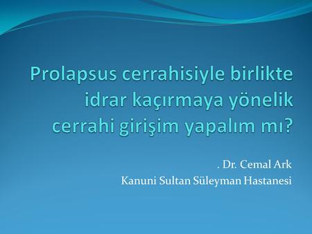 . Dr. Cemal Ark Kanuni Sultan Süleyman Hastanesi