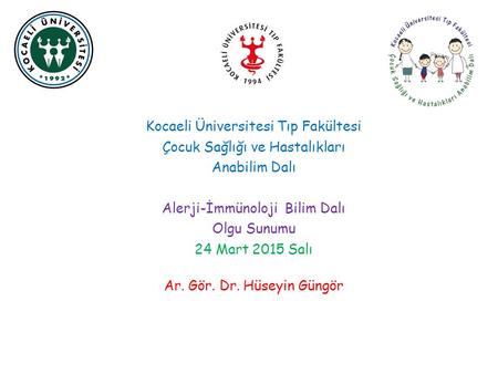 Kocaeli Üniversitesi Tıp Fakültesi Çocuk Sağlığı ve Hastalıkları