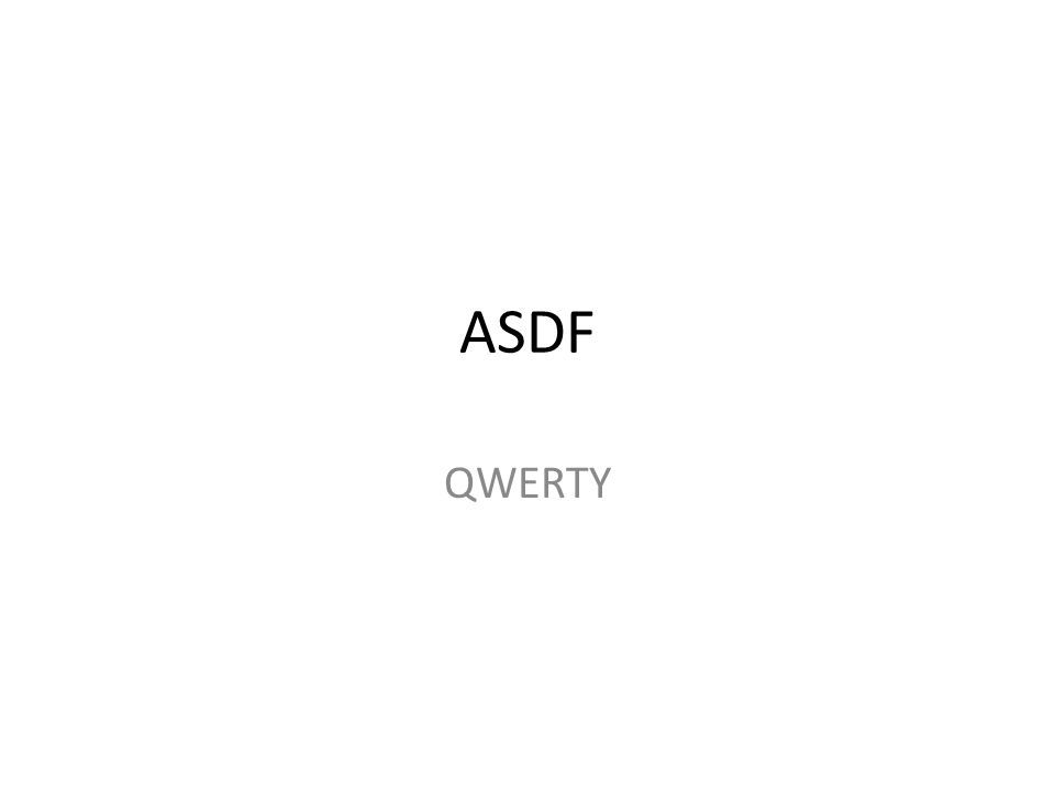 asdf qwerty