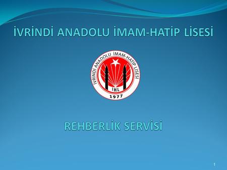 İVRİNDİ ANADOLU İMAM-HATİP LİSESİ