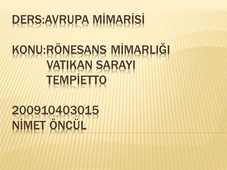 TARİHTE VATİKAN Vatikan eskiden oldukça büyük bir devletti.Toprakları km yi ,nüfusu da 3.5 milyonu aşıyordu.Daha sonra topraklarını komşu İtalya.