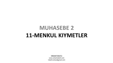 MUHASEBE 2 11-MENKUL KIYMETLER