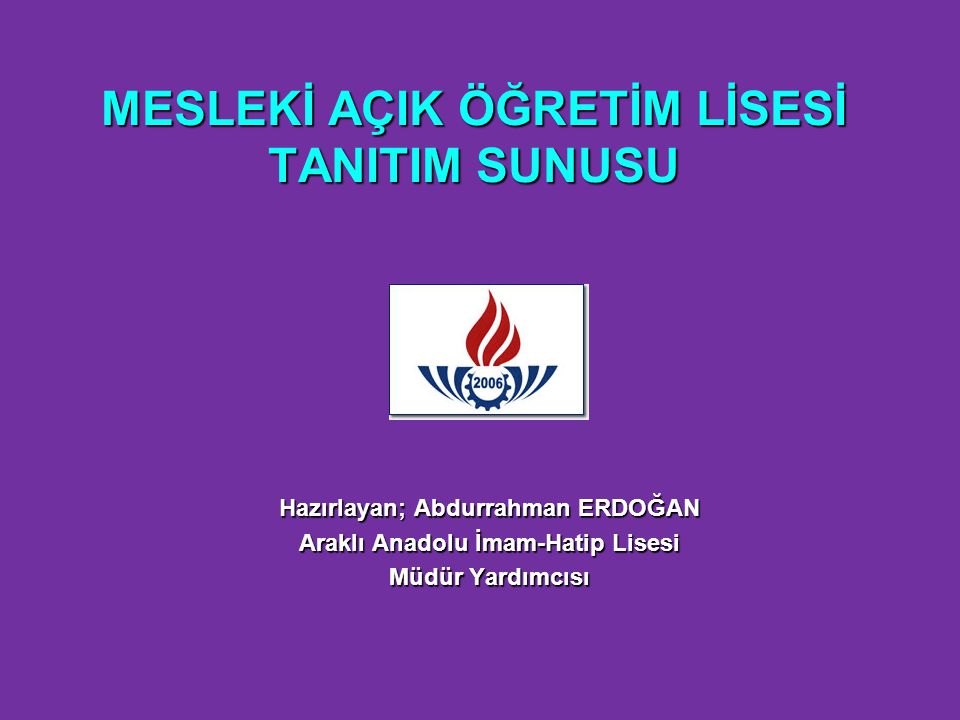 mesleki acik ogretim lisesi tanitim sunusu ppt video online indir