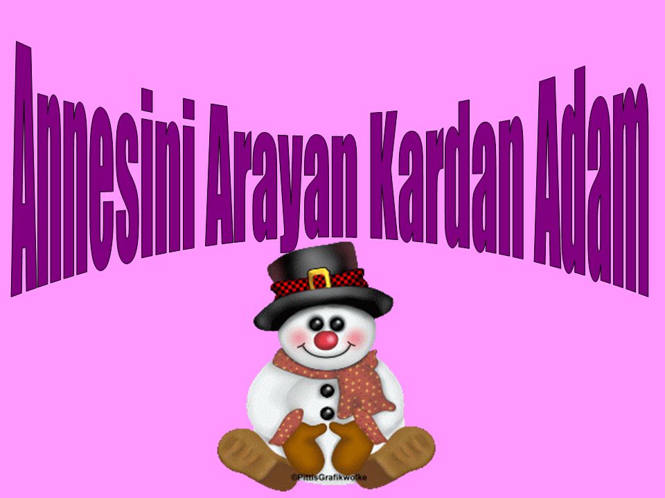 Annesini Arayan Kardan Adam Ppt Indir