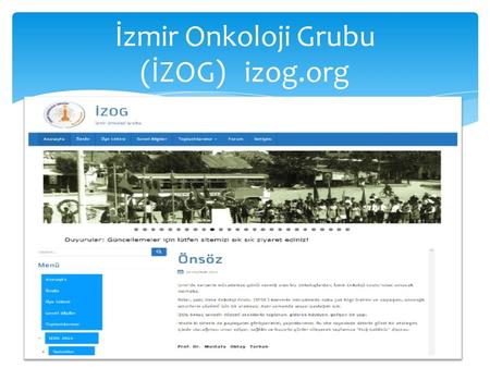 İzmir Onkoloji Grubu (İZOG) izog.org