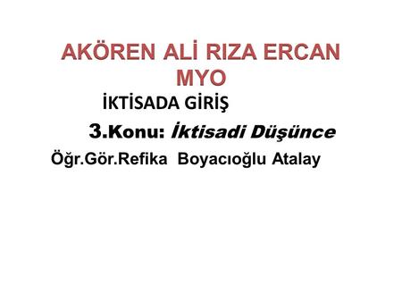 AKÖREN ALİ RIZA ERCAN MYO