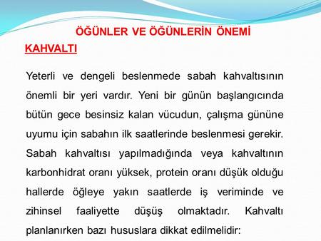 ÖĞÜNLER VE ÖĞÜNLERİN ÖNEMİ