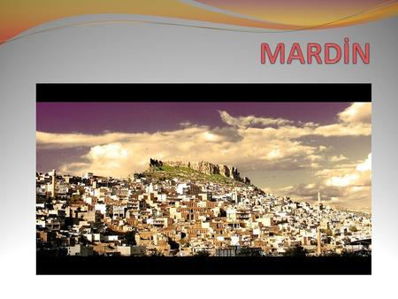 MARDİN.