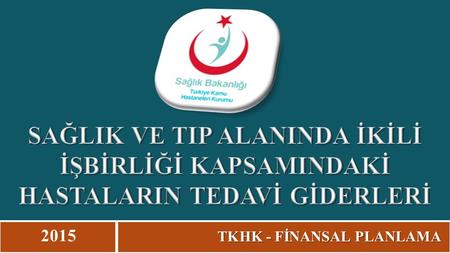 TKHK - FİNANSAL PLANLAMA