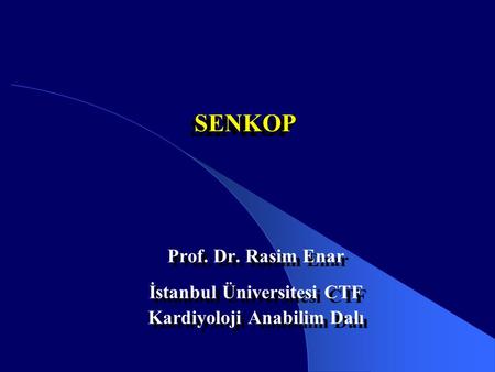 İstanbul Üniversitesi CTF Kardiyoloji Anabilim Dalı