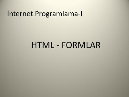 İnternet Programlama-I